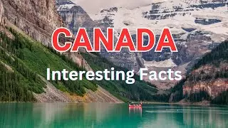 10 Things That Make Canada Truly Unique