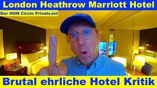 London Heathrow Marriott Airport Hotel | Der HON PrivateJet
