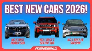 BEST NEW CARS UK 2026: 30 Picks Across 10 Categories!