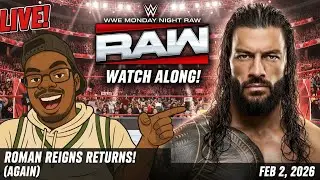 LIVE! WWE Monday Night Raw Watch Along | Roman Reigns Returns To Raw! ...Again.(2/2/26)