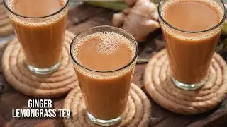 ఉదయాన్నే Stress, Laziness కి Bye Bye! Mind Refresh కోసం ఈ TEA ట్రై చెయ్యండి | Ginger Lemon Grass Tea