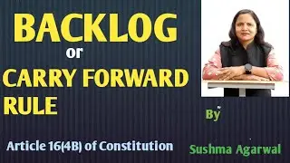 Backlog / Carry Forward Rule & Article 16(4B) Explained
