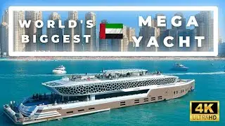 Mega Yacht Dubai | Dinner Cruise | World's biggest Yacht | 🇦🇪 4K