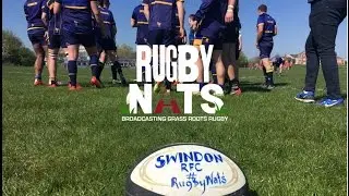 Rugby Nats Episode 28 - Swindon RFC (Part 2).