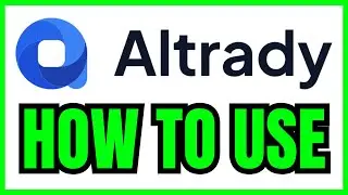 How To USE Altrady (QUICK & EASY) 2026