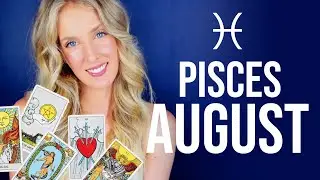 Pisces - Keeping It Together - August 2023 Tarot Card Predictions