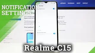 How to Find Notifications Settings in Realme C15 - Manage Notifications for Messages