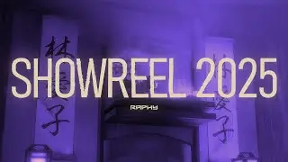 Raphy Studios 2025 Reel