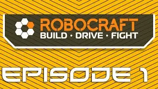 RoboCraft Ep. 1 - New Beginning