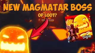 New MAGMATAR Boss In DIG IT Roblox