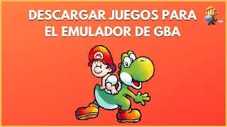COMO DESCARGAR JUEGOS PARA MY BOY [GAME BOY ADVANCE] 2020