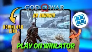 Play God of War on Android via Winlator | Full Setup Guide + High FPS Test