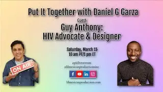 Guy Anthony: HIV Advocate & Designer