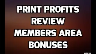 Print Profits Review with Members Area Preview & Bonuses