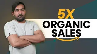 How Do Top Sellers Increase Amazon Sales Without Ads?