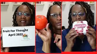 Fruit For Thought Subscription |   April 2022