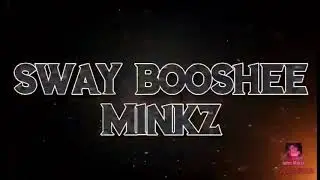 Sway Booshee asf minkz day in the life of sway (R.RGang!)