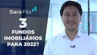 #3 FUNDOS IMOBILI&Aacute;RIOS PARA 2022