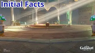 Initial Facts Quest【 Genshin Impact day 825】