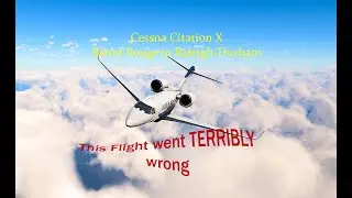 X-Plane 12: Loss of Thrust Power - Cessna Citation X | Baton Rouge to Raleigh-Durham (BTR-RDU)
