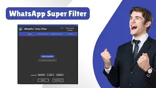 WhatsApp Numbers Filter Software |  How to Filter and Extract WhatsApp Numbers Effectively