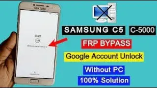 Bypass Google Account Verification on Samsung C5 - FRP Solution