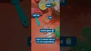 How To Infuse Oil For Soap 🧼 #coldpressedsoap #youtubeshorts #shorts #trending