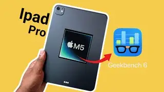 iPad Pro M5 GeekBench 6 Test