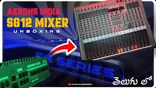 Aerons India Sg12 Mixer Unboxing | #aeronsindia #audiomixer #12chennal #series 