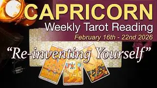 CAPRICORN Weekly Tarot &lsquo;A CHANGE FOR THE BETTER!&rsquo; Intuitive Spiritual Guidance February 16 - 22 2026
