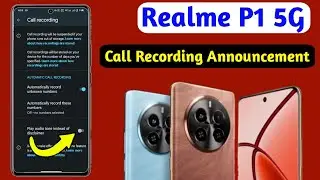realme p1 call recording announcement band kaise kare,call recording sound off kaise kare realme p1