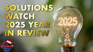 2025 Year in Review &ndash; #SolutionsWatch