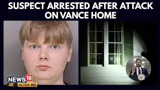 Suspect Arrested After Vandalising Vice President JD Vance&rsquo;s Cincinnati Home Overnight | 4K