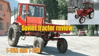 Soviet Tractor review T-16M and T-25A
