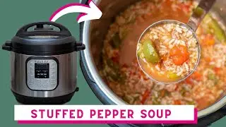 Instant Pot Stuffed Pepper Soup