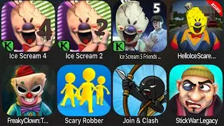 Ice Scream 4,Ice Scream 5 Friends,Hello Ice Screa Man,Freaky Clown:Town Mystery,Scary Robber