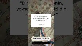 Dininizi İyi &Ouml;ğrenin &bull; İslami Hatırlatma &bull; Dua &bull; Maneviyat