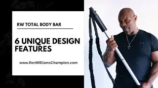 RW Total Body Bar - 6 Unique Design Features