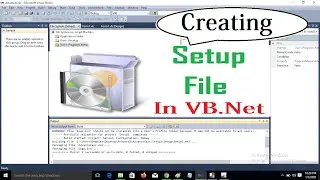 How to create a Setup exe file in visual studio - Part 9