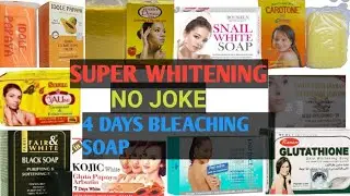 VERY STRONG BLEACHING SOAP/   SUPER WHITENING, 4 DAYS BLEACHING SOAP, FAST BLEACHING