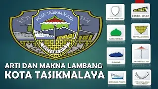 Arti dan Makna Lambang Kota Tasikmalaya Propinsi Jawa Barat