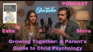 Growing Together: A Parent's Guide to Child Psychology By Prabadevi Venkatesan