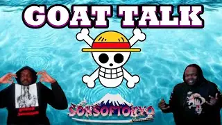 ACOC Sanji? Most Underrated Side Character? Goat Talk Ep. 1