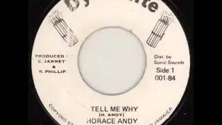 ReGGae Music 334 - Horace Andy - Tell Me Why [Dynamite]