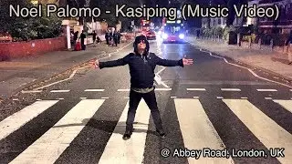 Kasiping (Music Video @ Abbey Road) - DEMO ni Noel Palomo