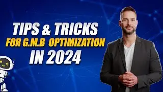 Tips and Tricks for GMB Optimization in 2024 | Google Business Profile Ranking Tips | Local SEO Tips