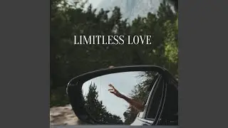 Limitless Love
