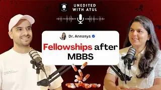 How To Do Fellowship After MBBS & it&rsquo;s Credibility | Observership vs Fellowship | W/ Atul Tomar