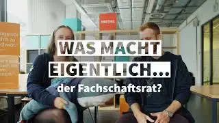 Was macht eigentlich der Fachschaftsrat?