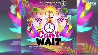 Janrik - Can&rsquo;t Wait (Official Audio) | Soca 2025